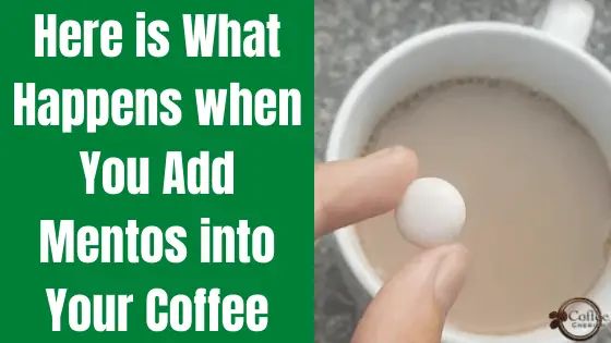 mentos and coffee