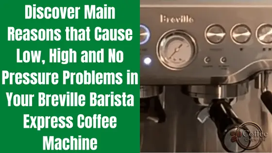 breville barista express pressure problems