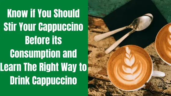 should you stir a cappuccino